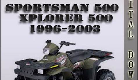 1996-2003 Polaris Sportsman Xplorer 500 Factory Service Repair Manual