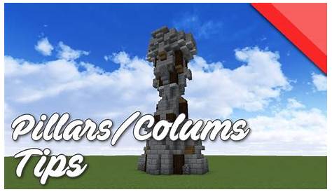 Minecraft: How to build Pillars/Columns | Tips - YouTube