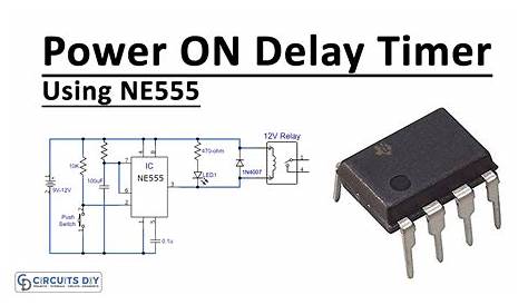 Power ON Delay Using 555 Timer IC