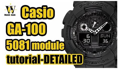 G Shock GA 100 (module 5081) User manual and a VERY detailed functions overview - YouTube