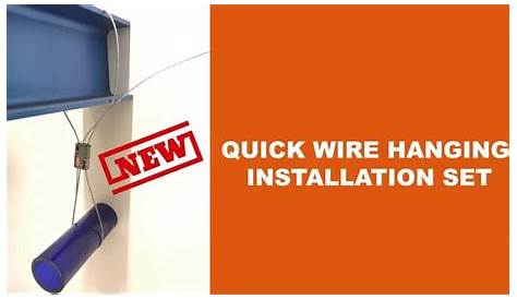 QUICK WIRE HANGING INSTALLATION SET | Installation, Wire installation