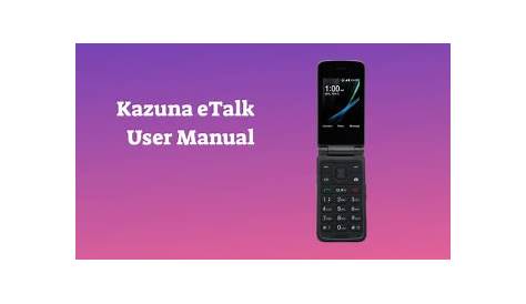 Verizon Kazuna eTalk Flip Phone User Manual - PhoneCurious