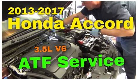 2013-2017 Honda Accord 3.5L V6 ATF Automatic Transmission Fluid Service