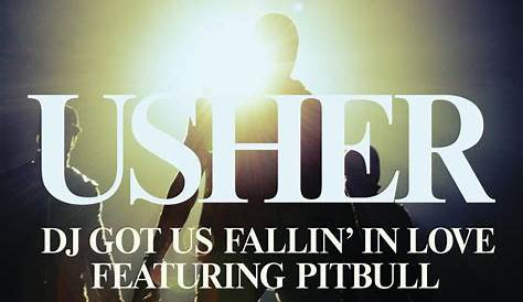 Usher - DJ Got Us Fallin' In Love (feat. Pitbull) (Produced by Max