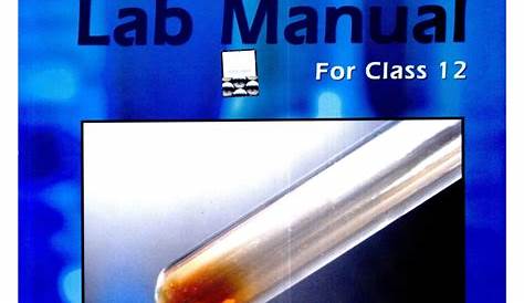 Chemistry Lab Manual for Class 12 - Buy Chemistry Lab Manual for Class