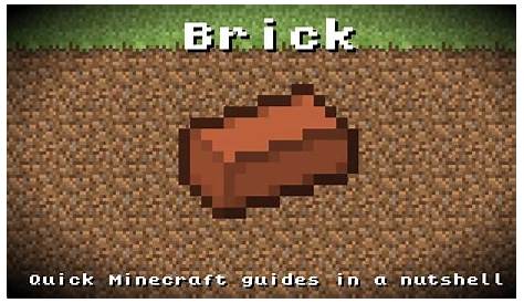 Minecraft - Brick! Recipe, Item ID, Information! *Up to date!* - YouTube