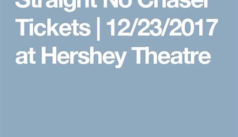 hershey theatre seating chart