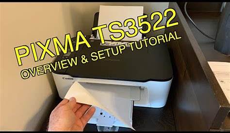 Canon Wireless Pixma Printer/Scanner TS3522 Overview & Setup Tutorial