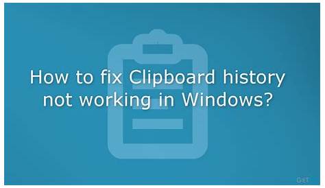 How to fix Clipboard history not working in Windows?