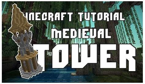 Minecraft - Medieval Tower Tutorial - YouTube