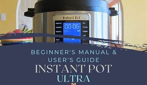 Instant Pot Ultra Manual | How to Use the Instant Pot 10 in 1 - Paint