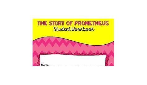 "The Story of Prometheus" Student Workbook | Workbook, Student