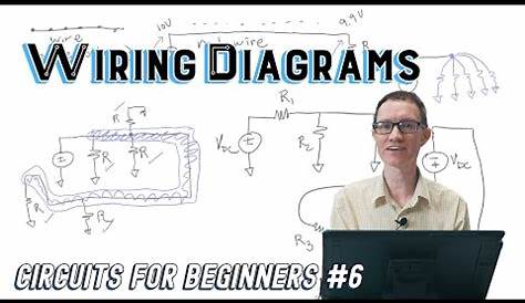 Wiring Diagrams (Circuits For Beginners #6) - YouTube