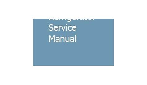 Ge Profile Refrigerator Manual Troubleshooting