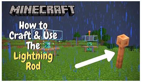 How to use the Lightning Rod & Easy Charged Creeper Farm - Minecraft 1.