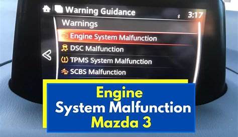 Engine System Malfunction in Mazda 3 (Troubleshooting)
