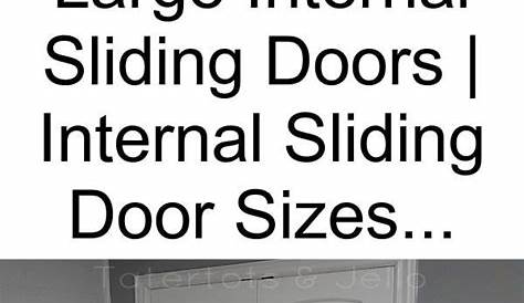 Sliding Closet | Large Internal Sliding Doors | Internal Sliding Door