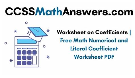 Worksheet on Coefficients | Free Math Numerical and Literal Coefficient