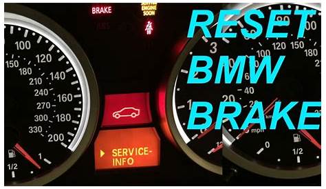 how to reset brake light on 2013 bmw 328i & on 2015 bmw 328i - AutoVfix.com