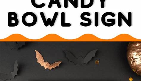 Printable Halloween Candy Bowl Signs - Printable Templates
