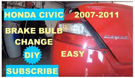 How to change Brake light bulb on 2007 2011 Honda Civic - YouTube