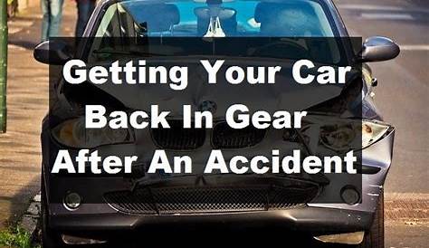 Getting Your Car Back In Gear After An Accident - Innovate Car