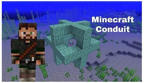 what does conduit do in minecraft