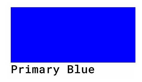 Primary Blue Color Codes - The Hex, RGB and CMYK Values That You Need