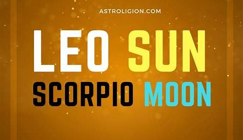 Leo Sun Scorpio Moon Personality | ☑️