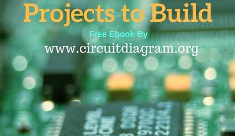 Latest Electronics Projects to Build PDF Ebook by Circuitdiagram.org