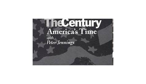 The Century: America's Time, Vol. 6 (1999) - | Synopsis