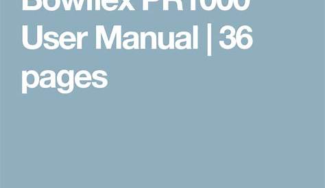 bowflex pr1000 home gym manual
