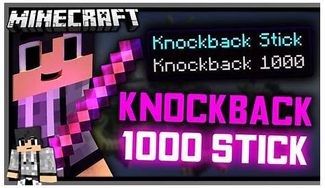 How to Get a Knockback 1000 Stick in Minecraft (1.15/1.16) [Vanilla