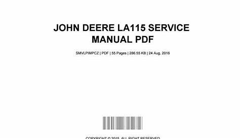 John deere la115 service manual pdf by xing88623 - Issuu