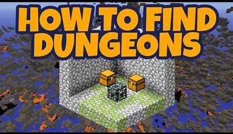 where to find dungeons in minecraft