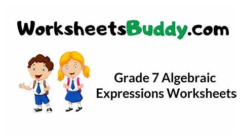grade 7 algebraic expressions worksheets