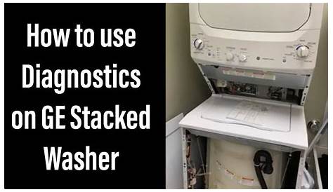 How to use Diagnostics on Stacked GE Washer Dryer combo(Laundry Center