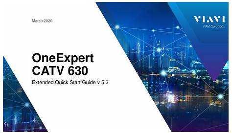 VIAVI ONEEXPERT CATV EXTENDED QUICK START MANUAL Pdf Download | ManualsLib