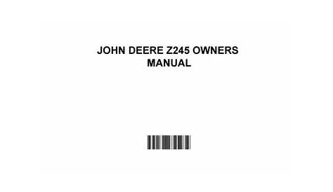 John deere z245 owners manual by Sharon - Issuu