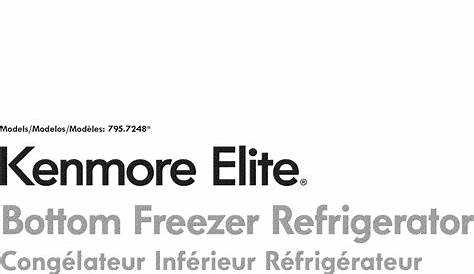 Kenmore Elite 79572482410 User Manual REFRIGERATOR Manuals And Guides