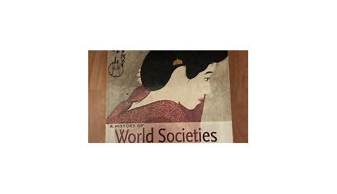 A History Of World Societies Volume 2: Since 1450 Ninth Edition | eBay