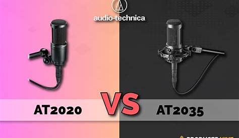 audio technica at2035 vs at2020