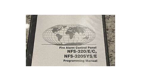 NOTIFIER NFS-320 E/ C & NFS 320 SYS/E PROGRAMMING MANUAL 20103125066 | eBay