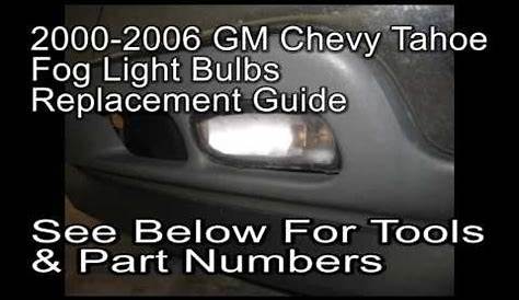 2004 chevy tahoe light bulb chart