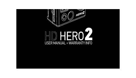 GoPro HD HERO 2 User's Manual | Manualzz
