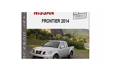 Nissan Frontier 2014 Service Repair Manual Download