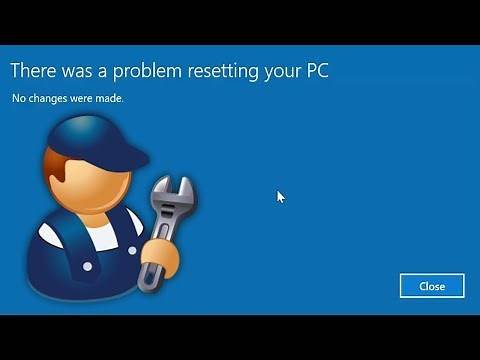 How To FIX There was a problem resetting your PC - No changes were made