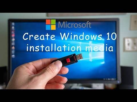 How to Create Windows 10 Installation Media on USB Flash Drive