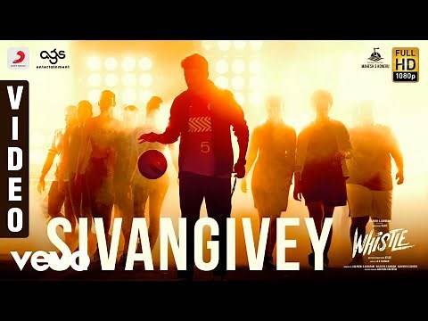 Whistle - Sivangivey Video | Vijay, Nayanthara | A.R Rahman
