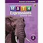 Math Expressions Common Core Grade 3